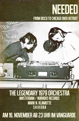  16.11.2013 NEEDED pres. THE LEGENDARY 1979 ORCHESTRA